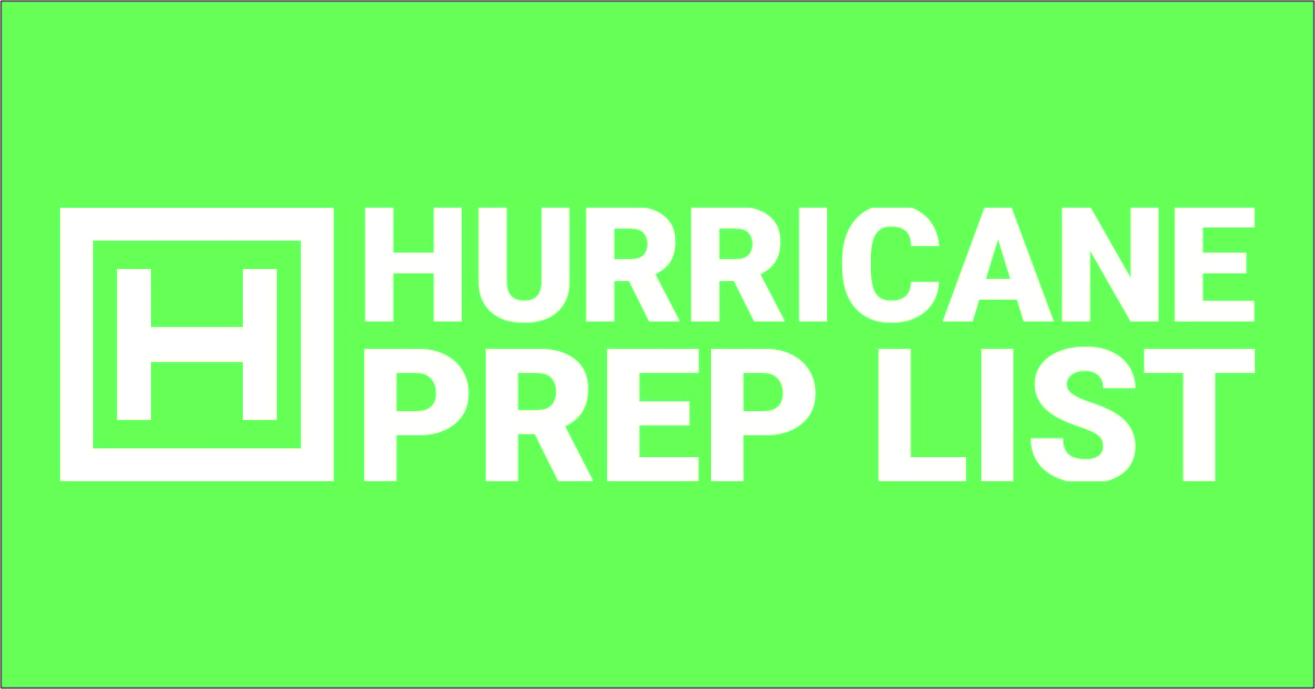 Preparing a Hurricane Supply List: What to Stock Up on Before a Hurricane